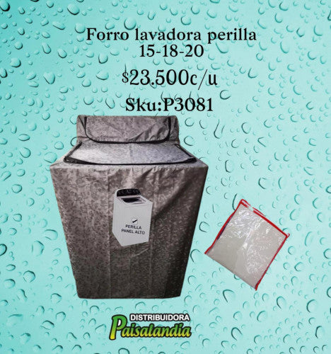 Forro lavadora perilla 15-18-20 (UND)