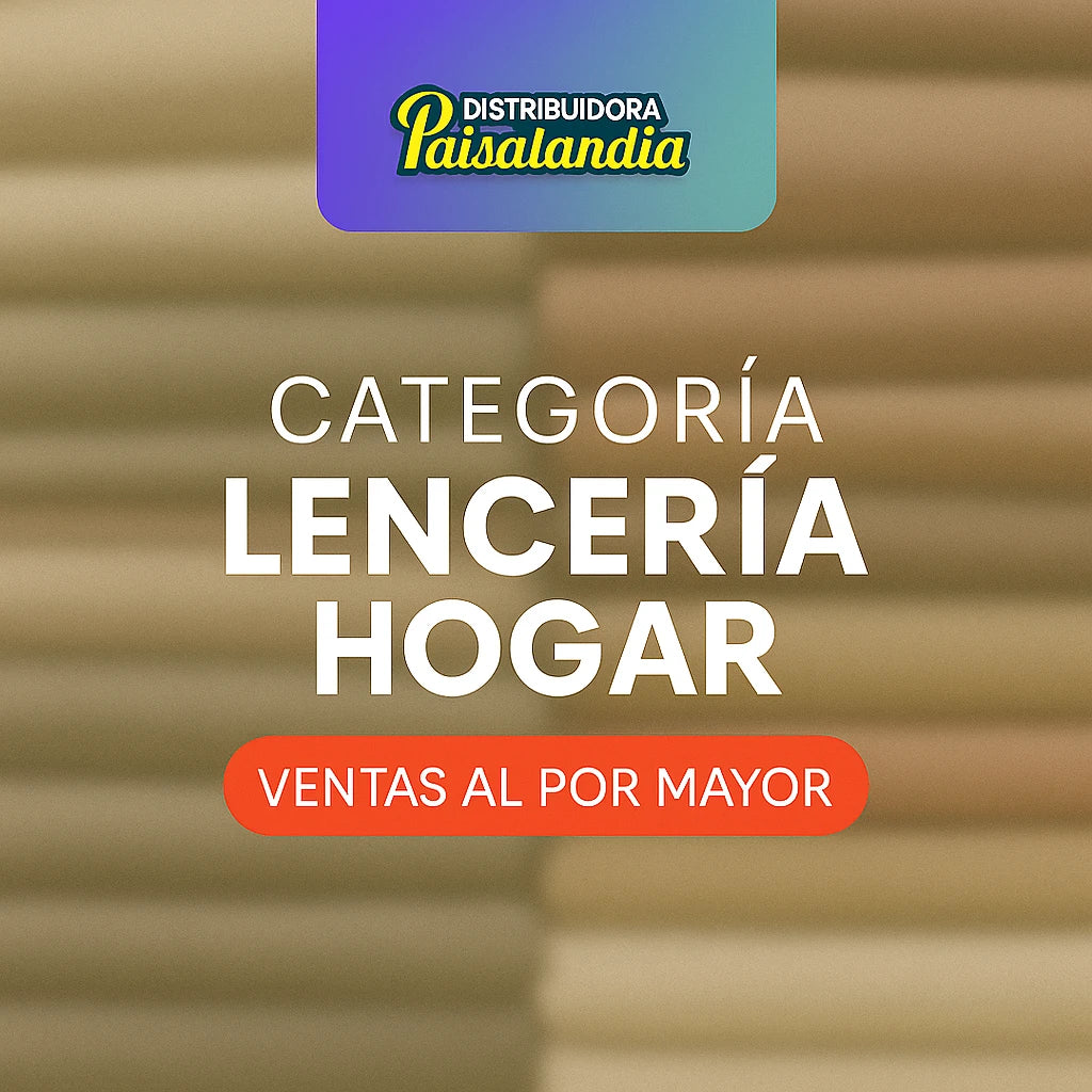 LENCERÍA HOGAR