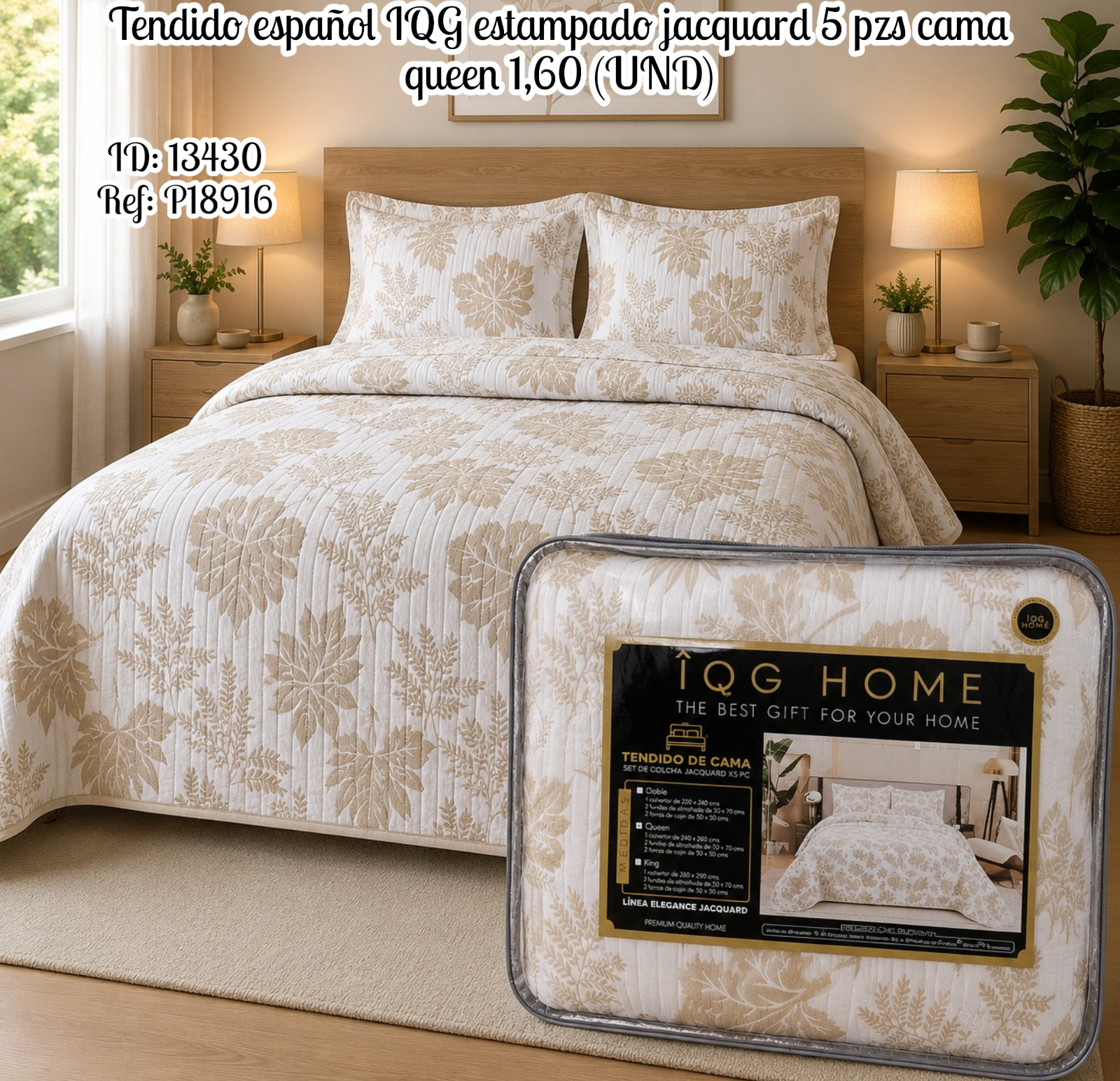 Tendido español IQG estampado jacquard 5 pzs cama queen 1,60 (UND)