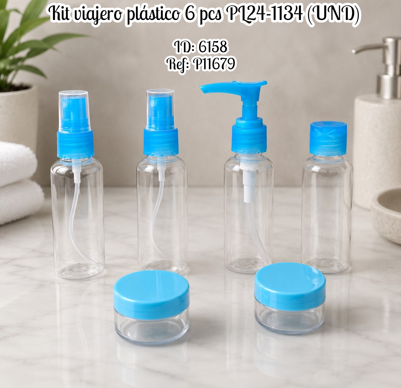 Kit viajero plástico 6 pcs PL24-1134 (UND)