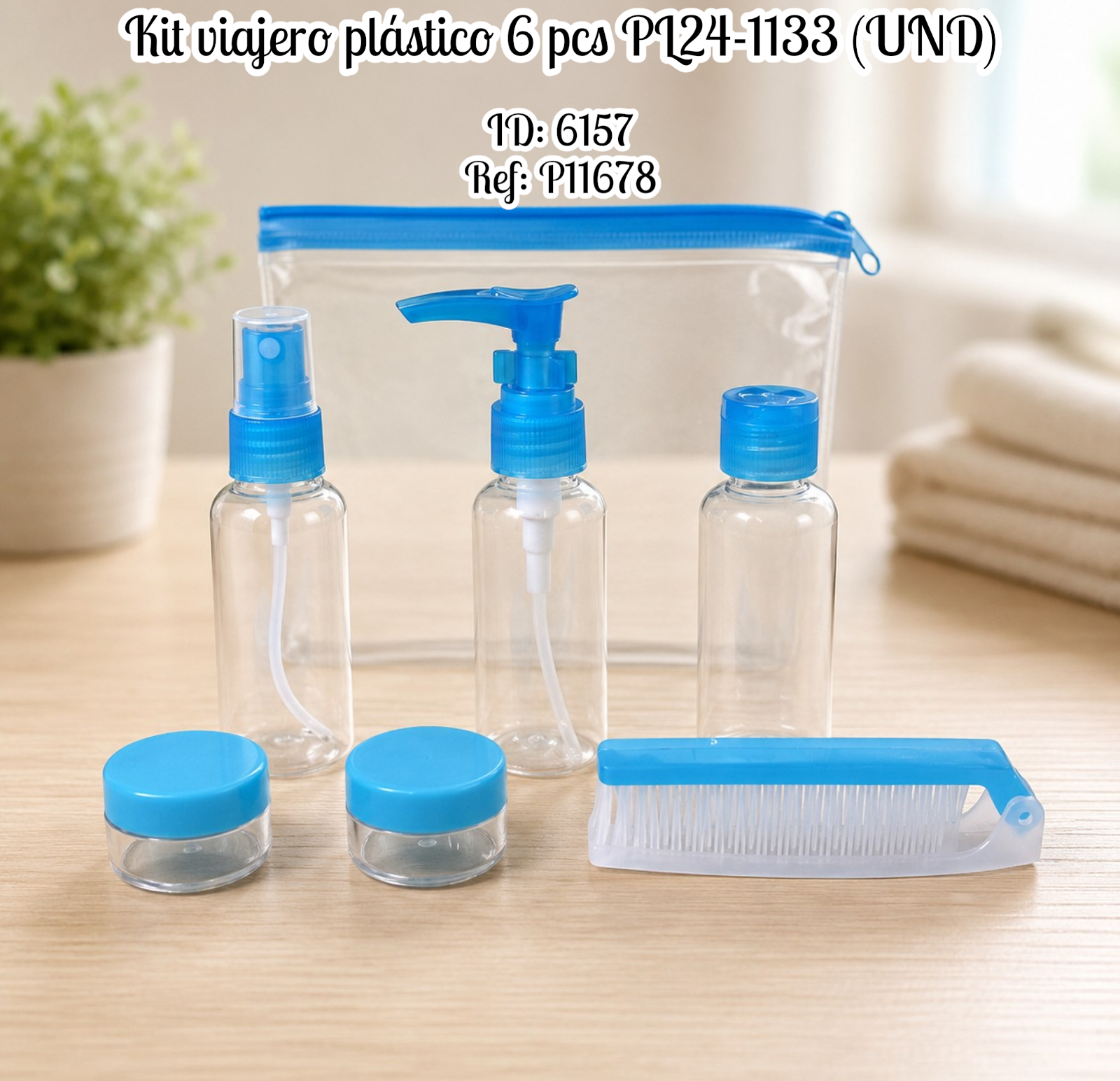 Kit viajero plástico 6 pcs PL24-1133 (UND)