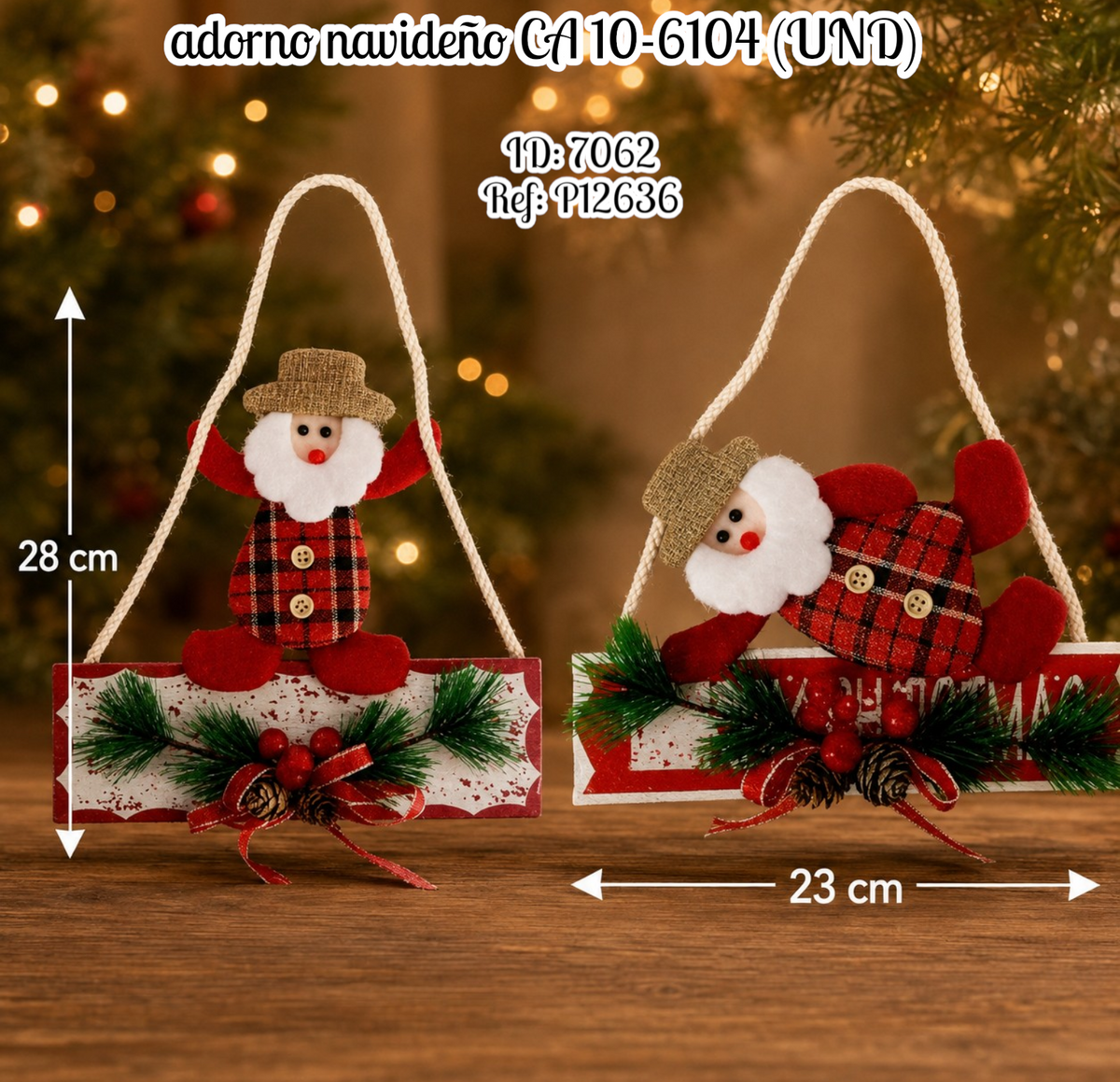 adorno navideño CA 10-6104 (UND)
