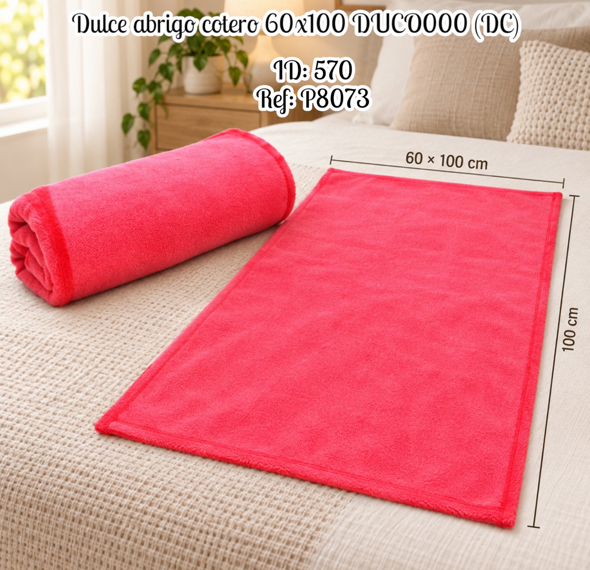 Dulce abrigo cotero 60x100 DUCO000 (DC)