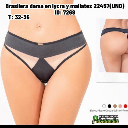 Brasilera dama en lycra y mallatex 22457(UND)