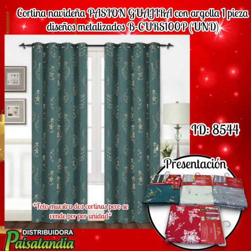 Cortina navideña PASION GUAJIRA con argolla 1 pieza diseños metalizados B-CURS100P (UND)