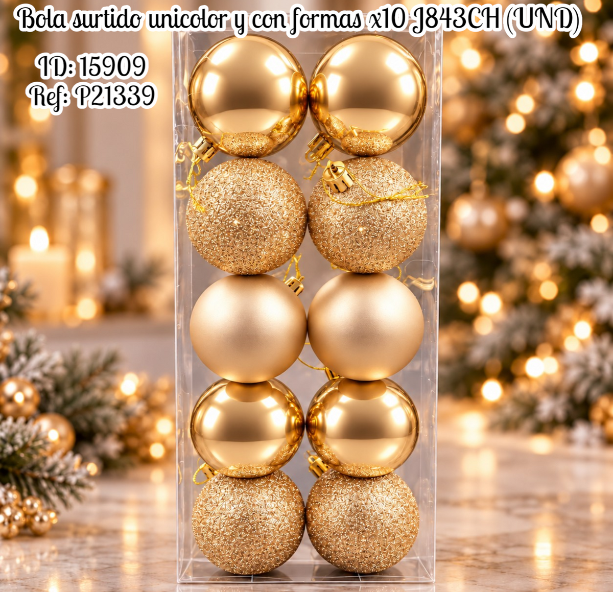 Bola surtido unicolor y con formas x10 J843CH (UND)