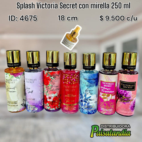 Splash Victoria Secret con mirella 250 ml (UND)