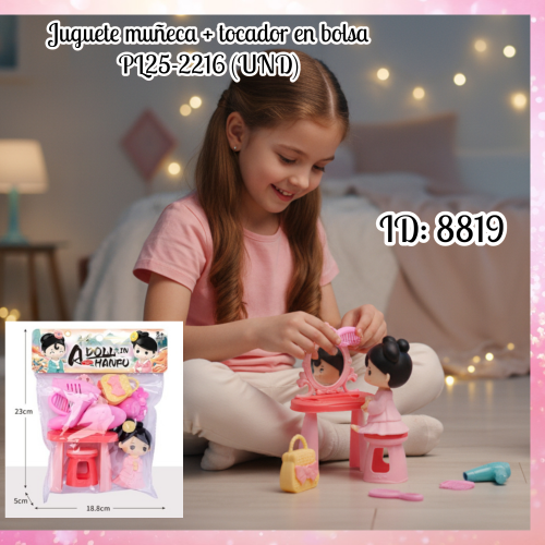 Juguete muñeca + tocador en bolsa PL25-2216 (UND)