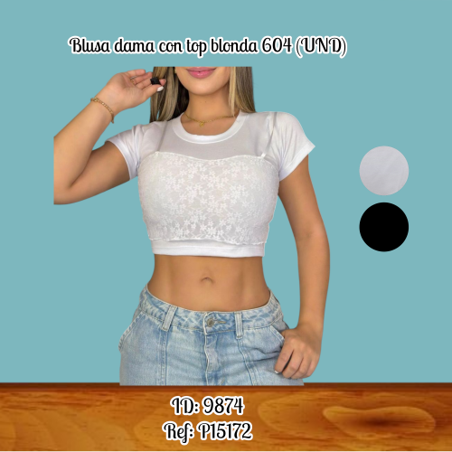 Blusa dama con top blonda 604 (UND)