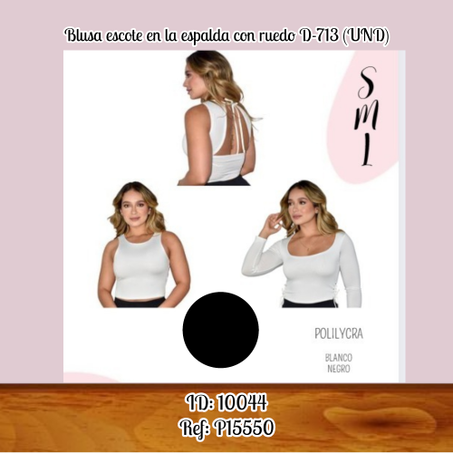 Blusa escote en la espalda con ruedo D-713 (UND)