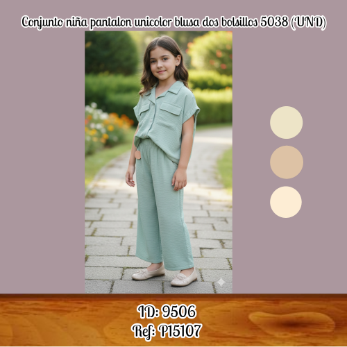 Conjunto niña pantalon unicolor blusa dos bolsillos 5038 (UND)