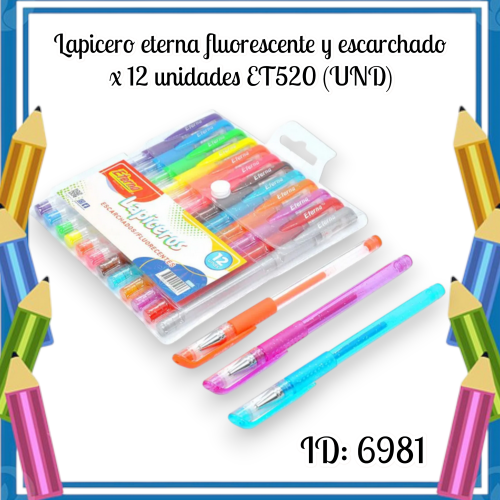 Lapicero eterna fluorescente y escarchado x 12 unidades ET520 (UND)