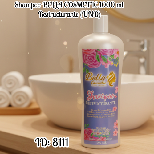 Shampoo BELLA COSMETIC 1000 ml Restructurante (UND)