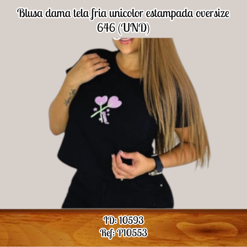 Blusa dama tela fria unicolor estampada oversize 646 (UND)