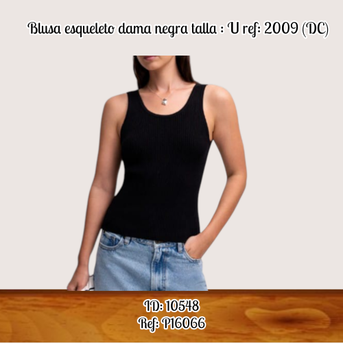 Blusa esqueleto dama negra talla : U ref: 2009 (DC)
