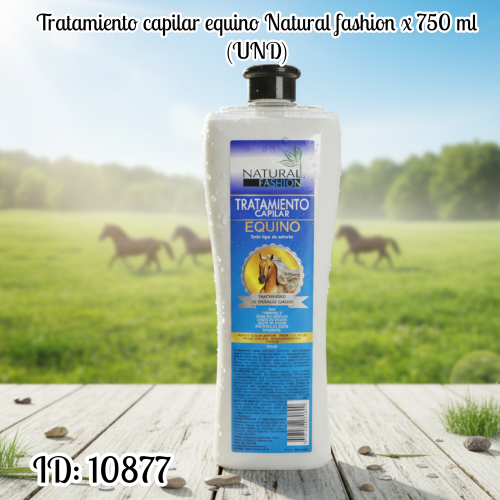 Tratamiento capilar equino Natural fashion x 750 ml (UND)