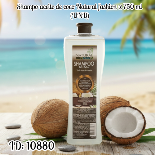 Shampo aceite de coco Natural fashion x 750 ml (UND)