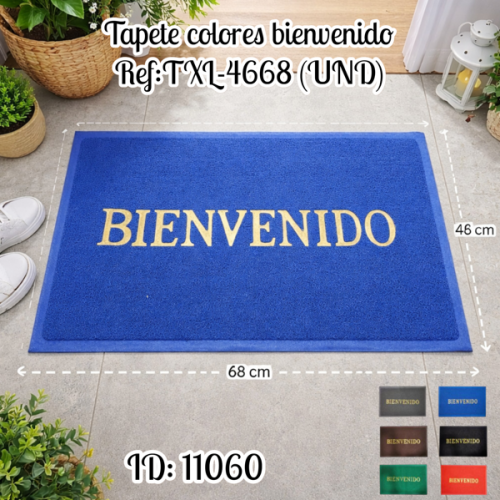 Tapete colores bienvenido Ref:TXL-4668 (UND)