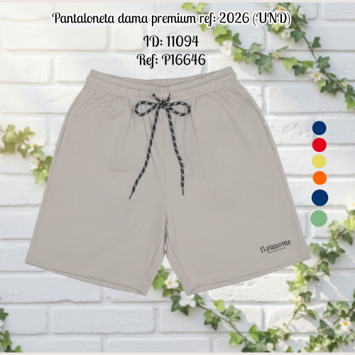 Pantaloneta dama premium ref: 2026 (UND)