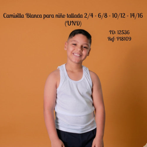 Camisilla para niño tallada 2/4 - 6/8 - 10/12 - 14/16 (UND)