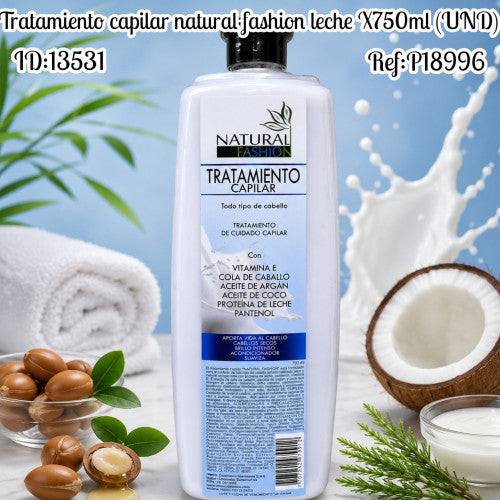 Tratamiento capilar natural fashion leche X750ml (UND)