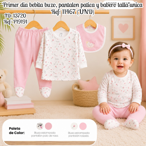Primer dia bebita buzo, pantalon patica y babero talla unica Ref: 11467 (UND)