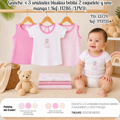 Gancho x 3 unidades blusitas bebita 2 esqueleto y una manga t Ref: 11286 (UND)