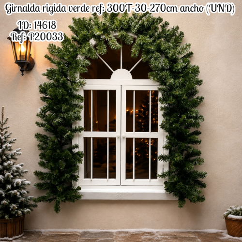 Girnalda rigida verde ref: 300T-30-270cm ancho (UND)