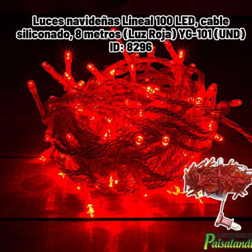 Luces navideñas Lineal 100 LED, cable siliconado, 8 metros (Luz Roja) YG-101 (UND)