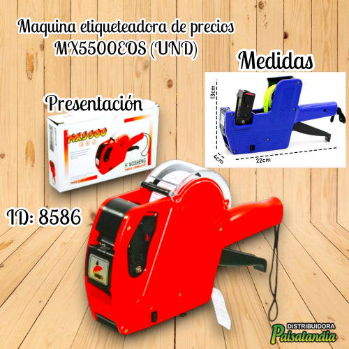 Maquina etiqueteadora de precios MX5500EOS (UND)