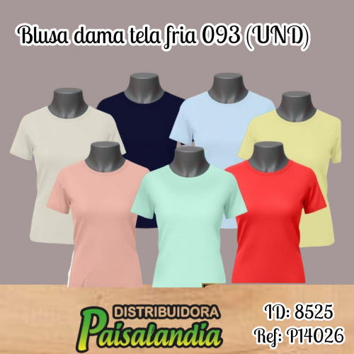 Blusa dama tela fria 093 (UND)
