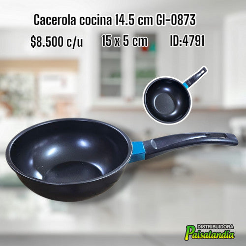 Cacerola cocina 14.5 cm GI0873 (UND)