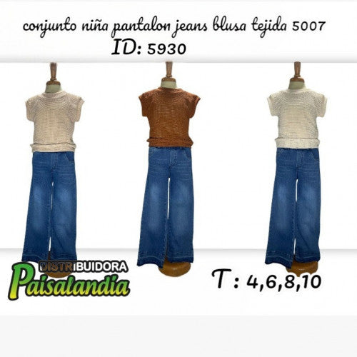 Conjunto niña pantalon jeans blusa tejida 5007 (UND)