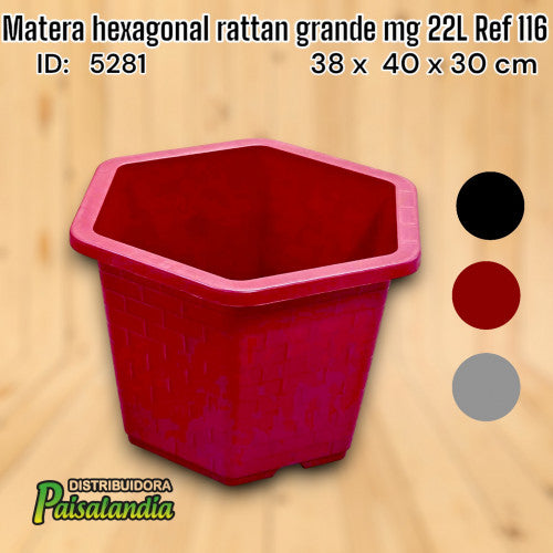 Matera hexagonal rattan grande mg 22L Ref 116 (UND)